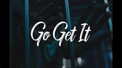 go get it go get it lyrics